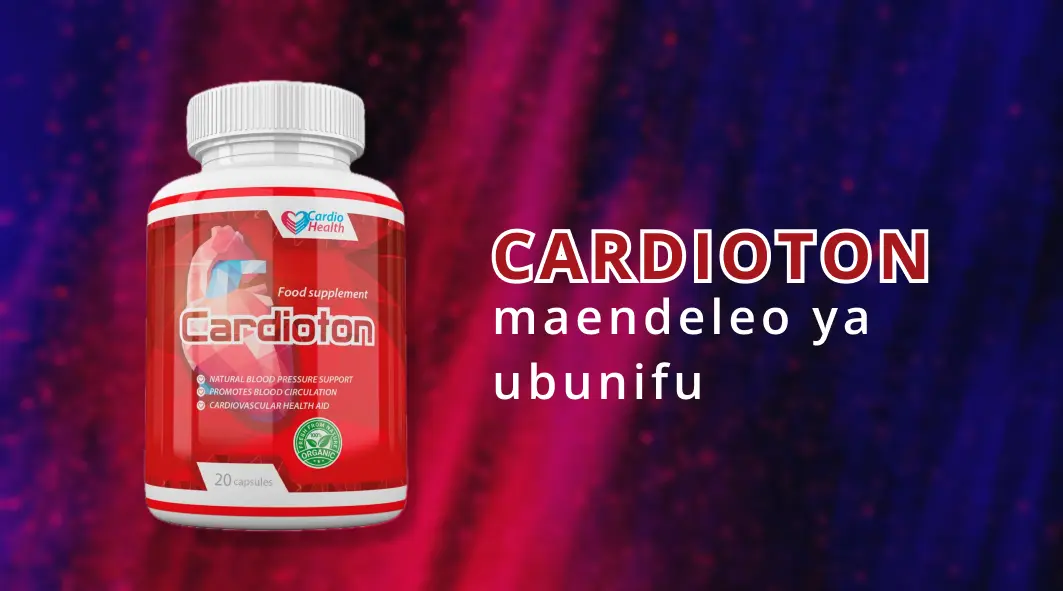 Viungo vya asili vya Cardioton kwa msaada wa moyo